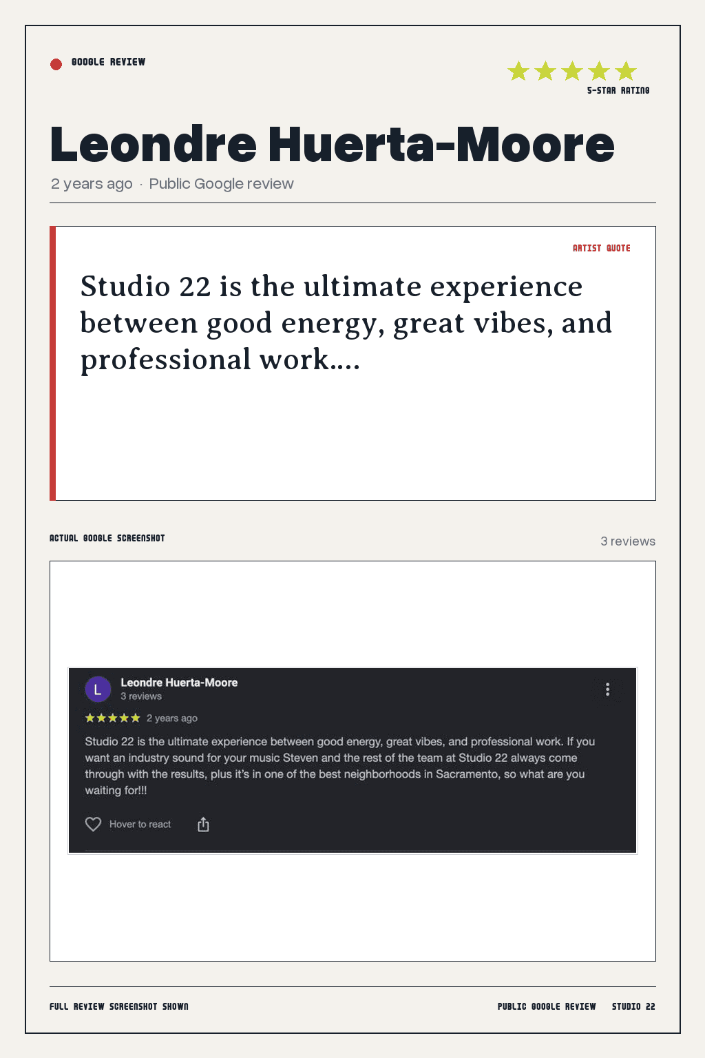 Studio 22 Google review card for Leondre Huerta-Moore, rated 5 out of 5. Studio 22 is the ultimate experience between good energy, great vibes, and professional work.…