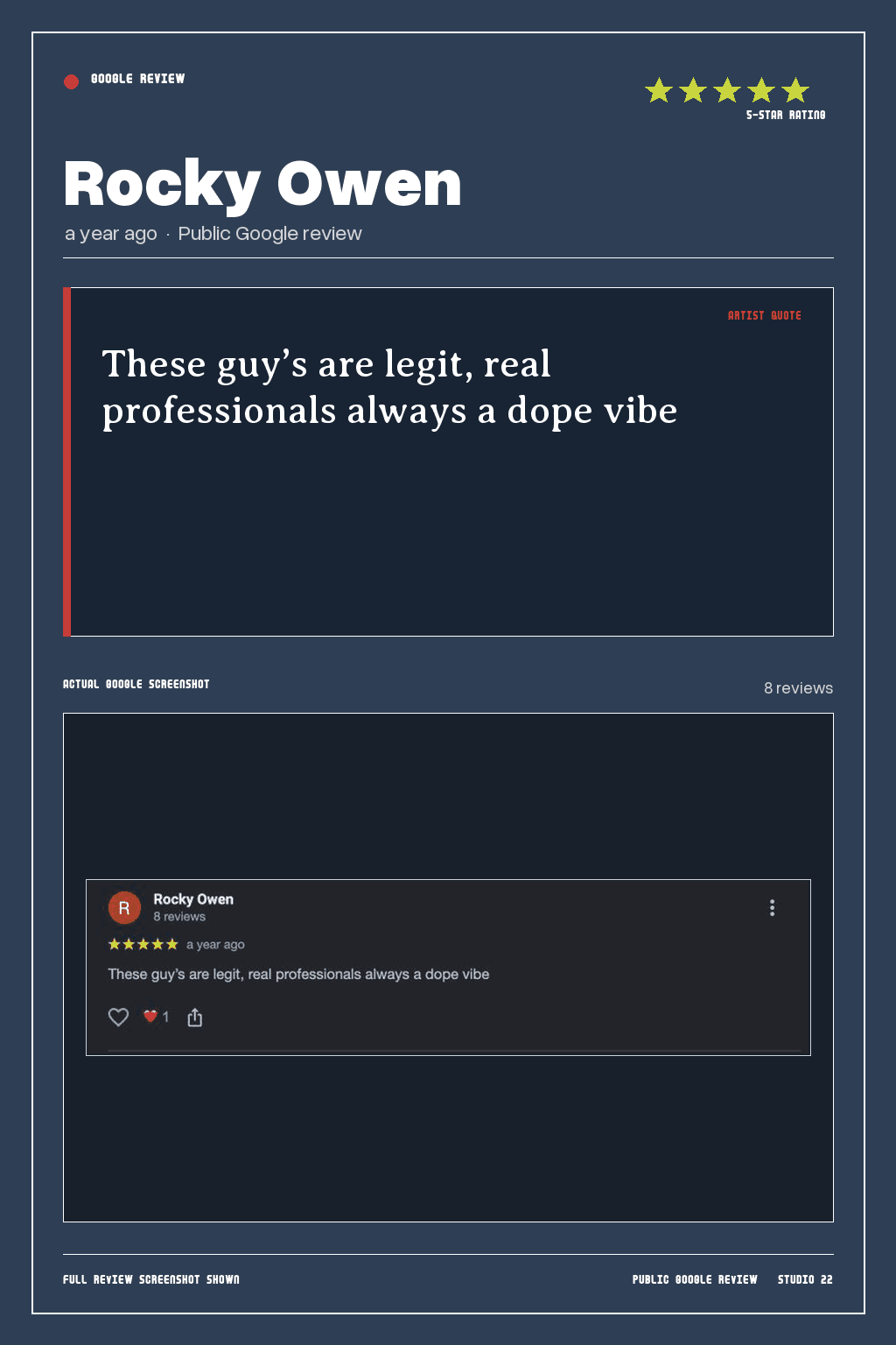 Studio 22 Google review card for Rocky Owen, rated 5 out of 5. These guy’s are legit, real professionals always a dope vibe